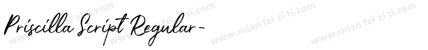 Priscilla Script Regular字体转换